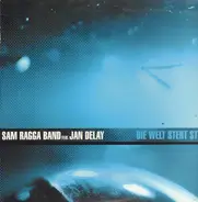 Sam Ragga Band - Die Welt Steht Still