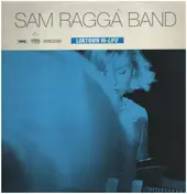 sam ragga band - Loktown Hi-Life