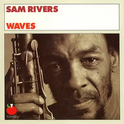 Sam Rivers - Waves