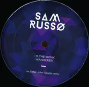 SAM RUSSO - To The Brink / Wanderer