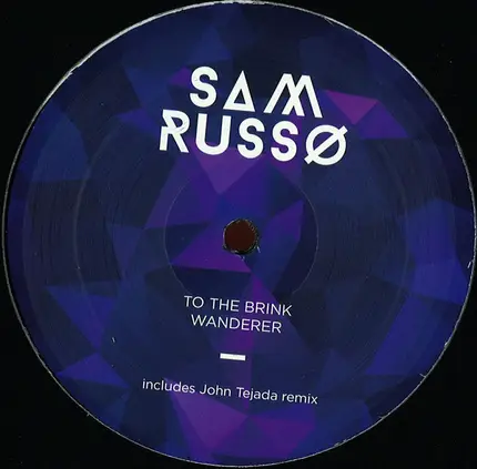 Sam Russo - To The Brink / Wanderer