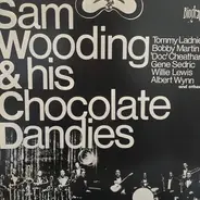 Sam Wooding And His Chocolate Dandies - Sam Wooding & His Chocolate Dandies