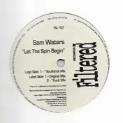 Sam Waters - Let the Spin Begin