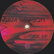 12inch Vinyl Single - Sam Watson - Shock EP - EP