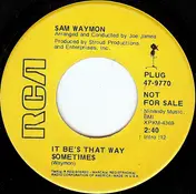Sam Waymon - It Be's That Way Sometimes