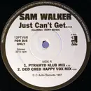 12inch Vinyl Single - Sam Walker - Just Can't Get...
