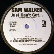 Sam Walker - Just Can't Get...