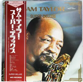 Sam Taylor - Super Deluxe