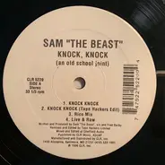 Sam The Beast - Knock, Knock