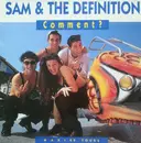 12inch Vinyl Single - Sam & The Definition - Comment ?