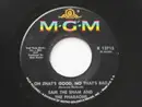 7inch Vinyl Single - Sam The Sham & The Pharaohs - Oh That's Good, No That's Bad - Label Variation