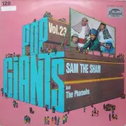 Sam The Sham & The Pharaohs - Pop Giants, Vol. 23