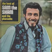 Sam The Sham & The Pharaohs - The Best Of Sam The Sham And The Pharaohs