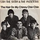 7inch Vinyl Single - Sam The Sham & The Pharaohs - The Hair On My Chinny Chin Chin - Original Cover Missing