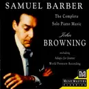 CD - Samuel Barber - John Browning - The Complete Solo Piano Music
