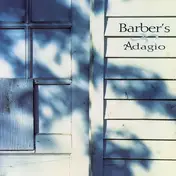 Samuel Barber - Barber's Adagio