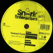 12inch Vinyl Single - Samuel Fach - Music Don't Leave Me