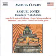 CD - Samuel Jones - Roundings • Cello Sonata