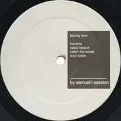 Samuel L. Session - Twenty Four