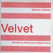 Samuel L. Session - VELVET