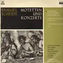 LP - Samuel Scheidt - Christa Gröschke , Esther Himmler , Kurt Huber , Wilhelm Pommerien , Karl Hochreit - Motetten Und Konzerte (Aus Pars Prima Concertuum Sacrorum 1622, Geistliche Konzerte 2. Teil 1634, Cantiones Sacrae 1620)