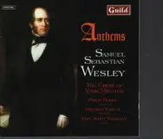 Samuel Sebastian Wesley - Anthems