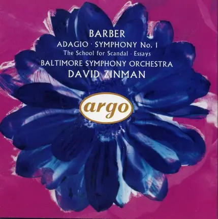 Samuel Barber - Baltimore Symphony Orchestra , David Zinman - Adagio • Symphony No. 1 • The School For Scandal • Essays