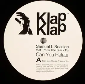 Samuel L. Session - Can You Relate