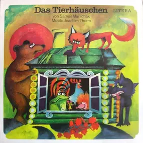 Märchen - Das Tierhäuschen