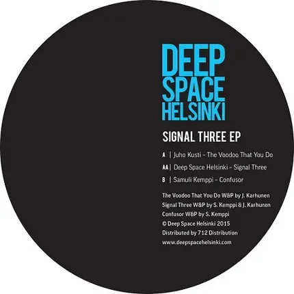 Samuli Kemppi / Juho Kusti / Deep Space Helsinki - Signal Three EP