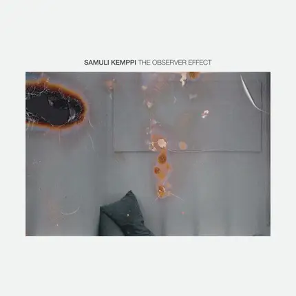 Samuli Kemppi - The Observer Effect