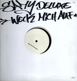 Samy Deluxe - Weck Mich Auf