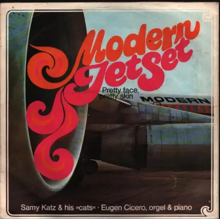 Samy Katz & His Cats · Eugen Cicero - Pretty Face, Pretty Skin / Modern Jet Set