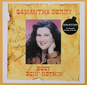 CD - Samantha Berry - Busy Doin' Nothin