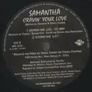 12inch Vinyl Single - Samantha - Cravin' Your Love