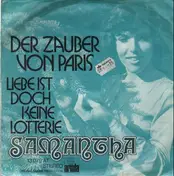 Samantha - Der Zauber Von Paris / Liebe Ist Doch Keine Lotterie