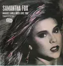 12'' - Samantha Fox - Naughty Girls (Need Love Too)
