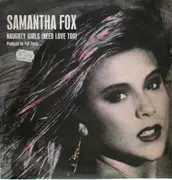 12'' - Samantha Fox - Naughty Girls (Need Love Too)