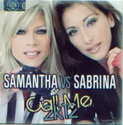 CD - Samantha Fox Vs Sabrina - Call Me 2k12 - Card Sleeve / Still Sealed
