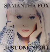Samantha Fox - Just One Night