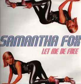 Samantha Fox - Let Me Be Free