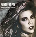 7inch Vinyl Single - Samantha Fox - Naughty Girls (Need Love Too)
