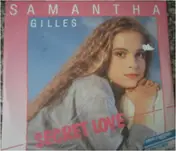 Samantha Gilles - Secret Love