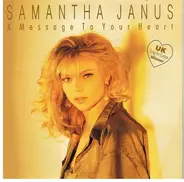 Samantha Janus - A Message To Your Heart