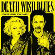 Samantha - Death Wish Blues