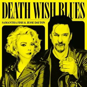 Samantha & Jesse Dayton Fish - Death Wish Blues