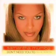 CD Single - Samantha Mumba - Don't Need You To (Tell Me I'm Pretty)