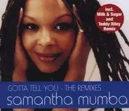 Samantha Mumba - Gotta Tell You-the Remixes