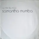 12'' - Samantha Mumba - Gotta Tell You