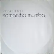 12'' - Samantha Mumba - Gotta Tell You